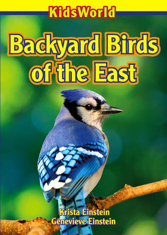 Kids World: Backyard Birds of the East