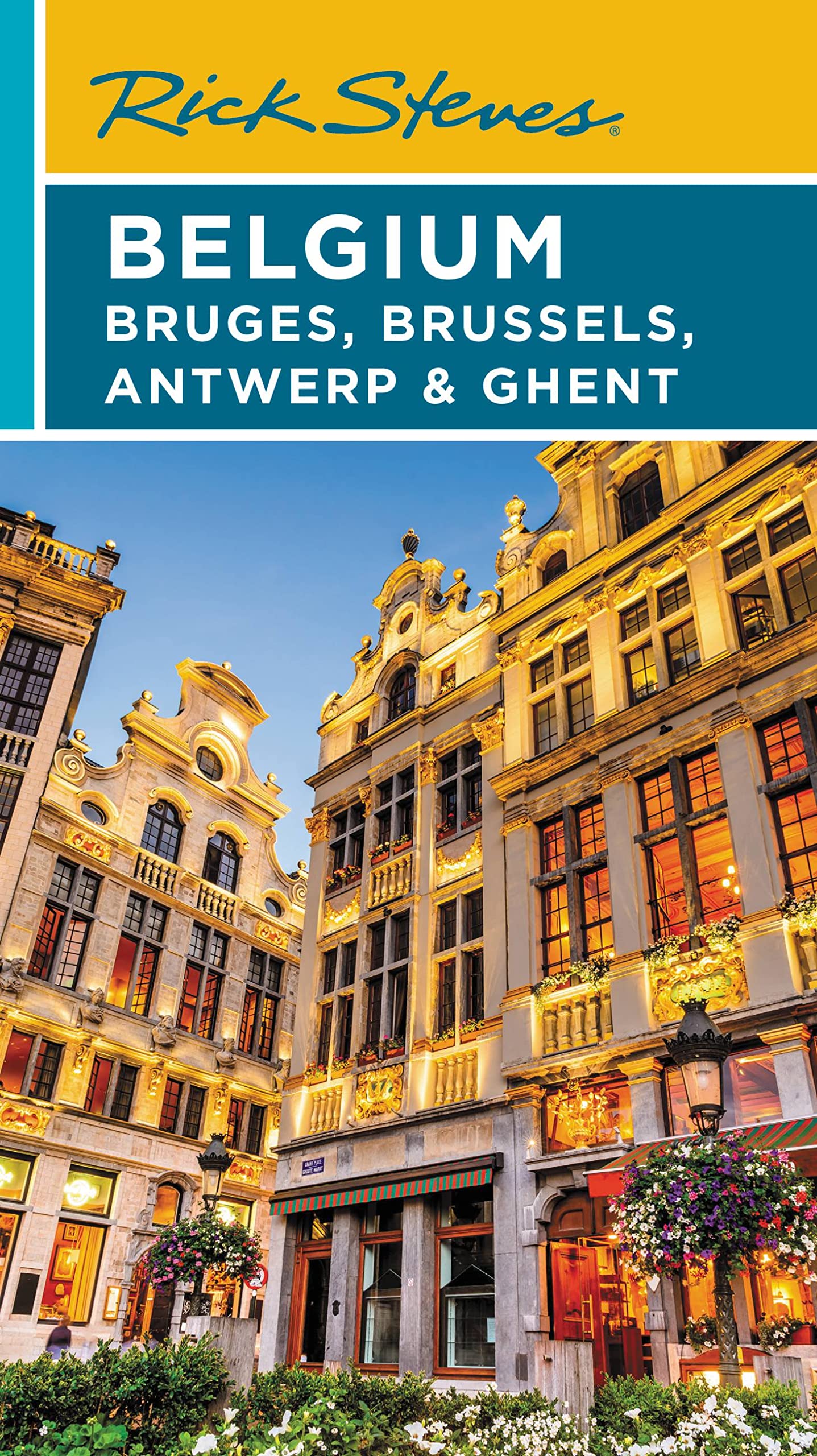 Belgium: Bruges, Brussels, Antwerp & Ghent 4e