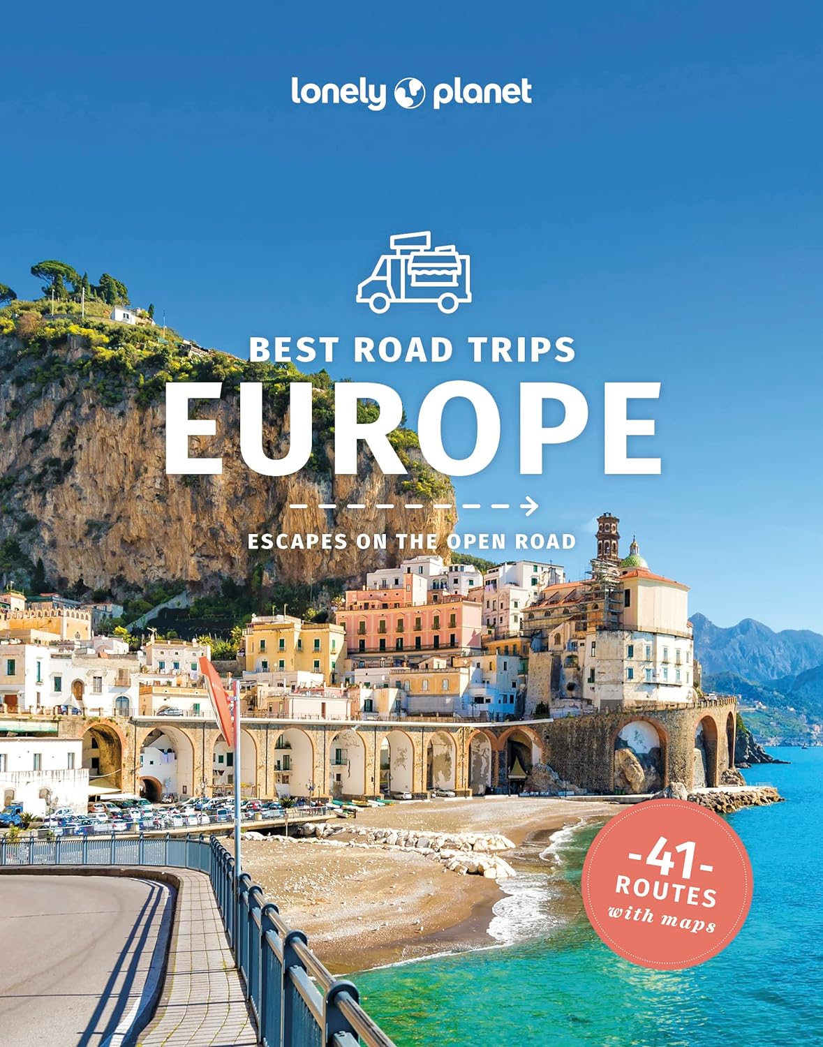 Europe Best Road Trips Lonely Planet 3e