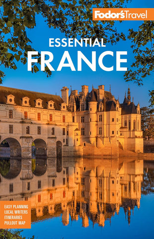 Fodor's Essential France 4e