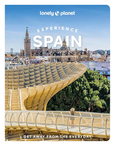 Experience Spain Lonely Planet 2e