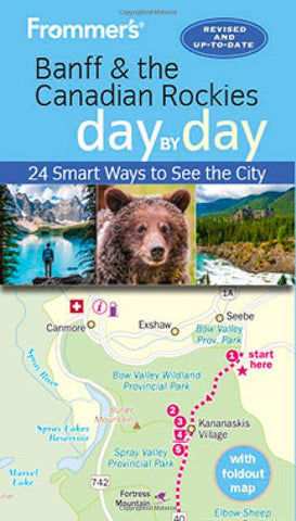 Frommer's Banff & the Canadian Rockies Day by Day 4e