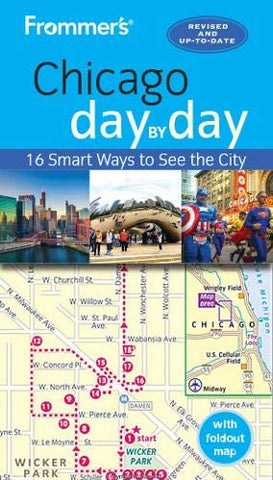 Frommer's Chicago Day by Day 4e