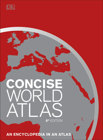 DK Concise Atlas of the World 8e