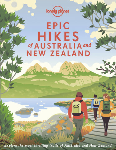Epic Hikes of Australia & New Zealand