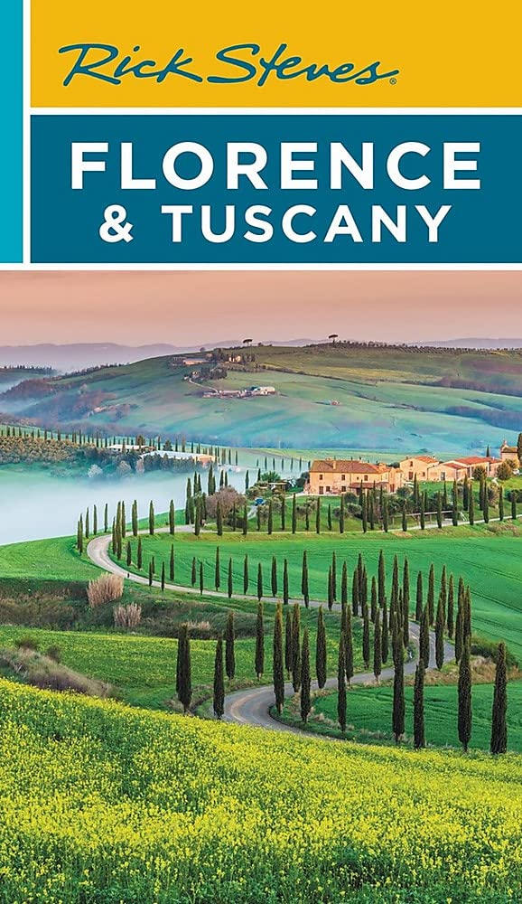 Florence & Tuscany Rick Steves 19e