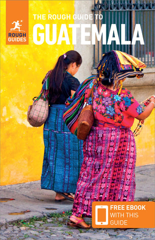 Guatemala Rough Guide 7e