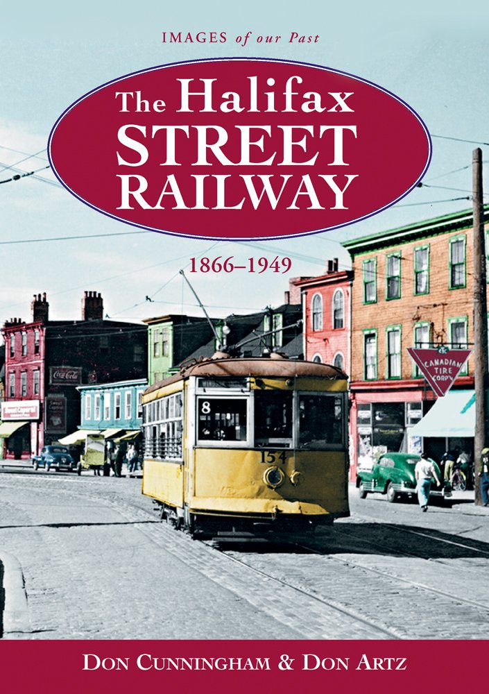 Halifax Street Railway 1866-1949