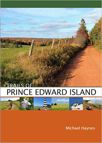 Hiking Trails of Prince Edward Island 1e