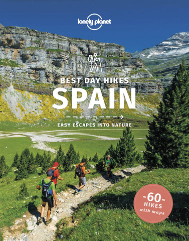 Spain Best Day Hikes Lonely Planet 1e