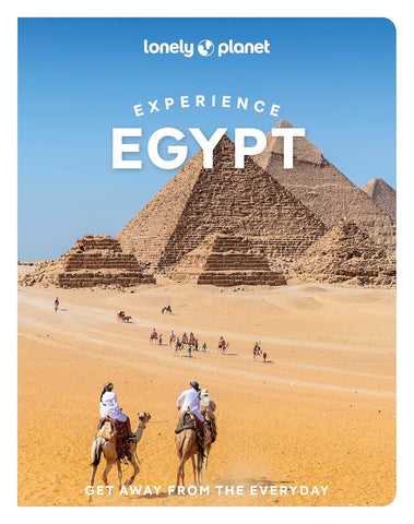 Experience Egypt Lonely Planet 1e