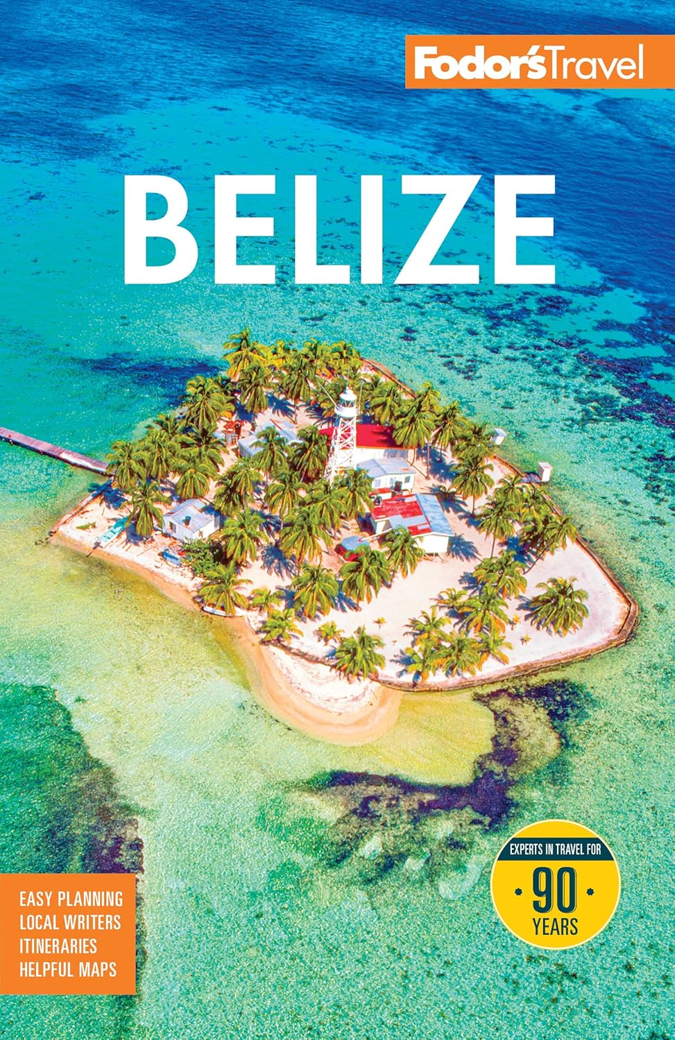 Fodor's Belize 10e