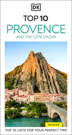 DK Top 10 Provence & the Cote d'Azur