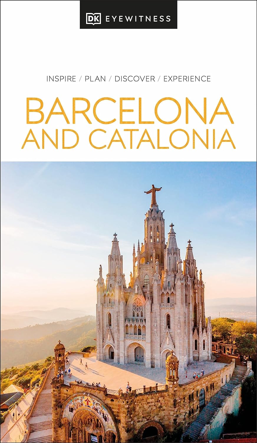 Eyewitness Barcelona & Catalonia