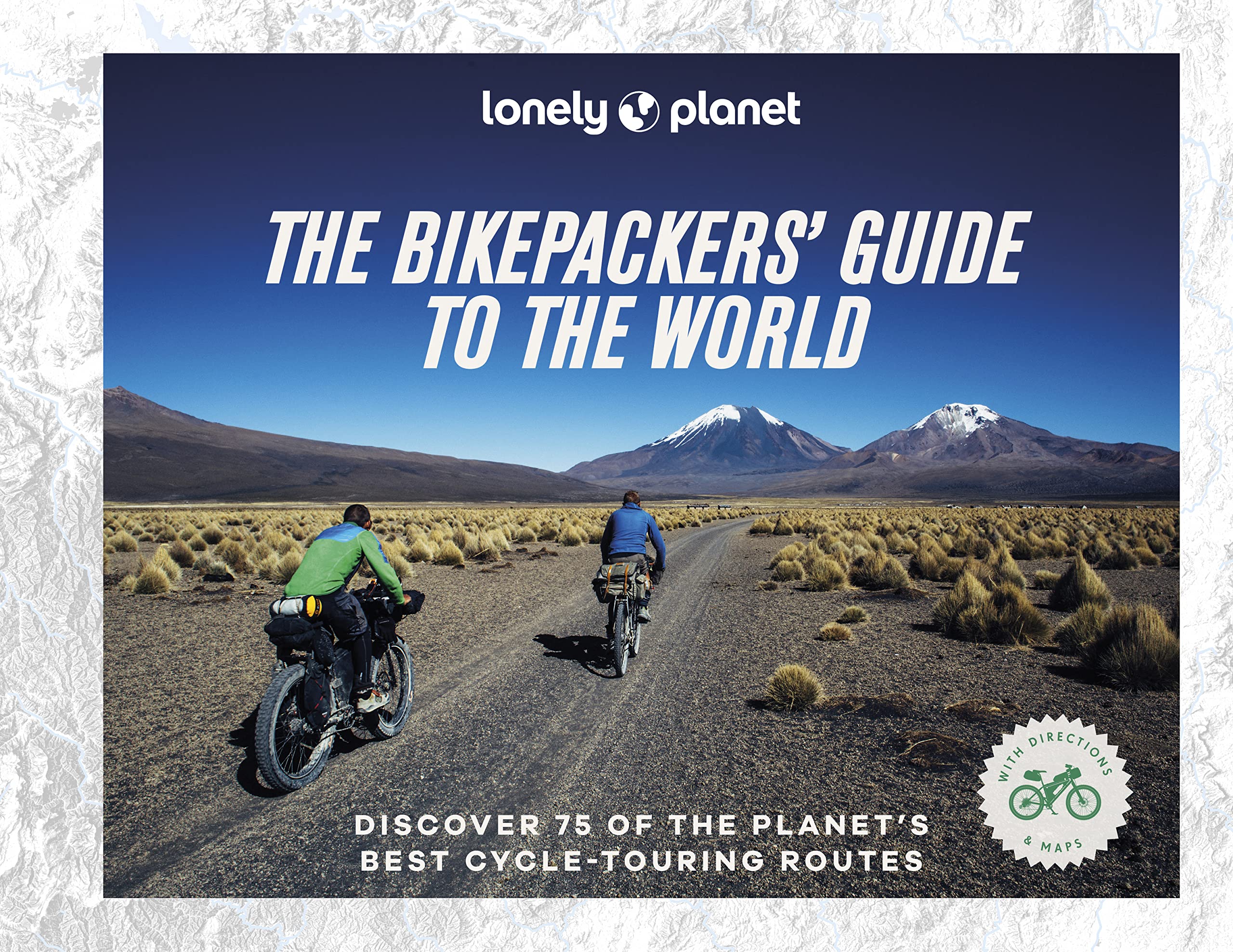 Bikepackers' Guide to the World