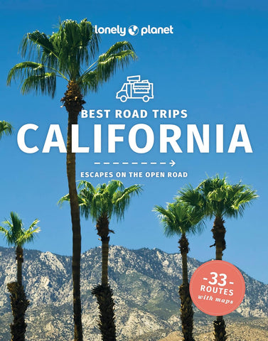 California Best Road Trips Lonely Planet 5e