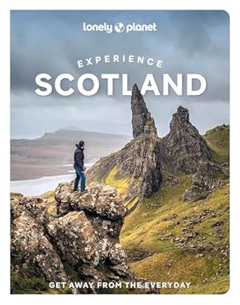 Experience Scotland Lonely Planet 2e