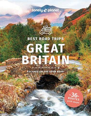 Great Britain Best Road Trips Lonely Planet 3e