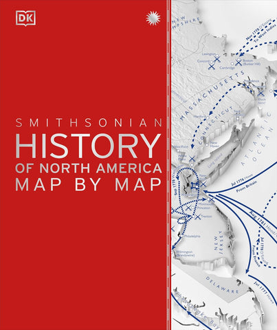 DK History of North America Map by Map