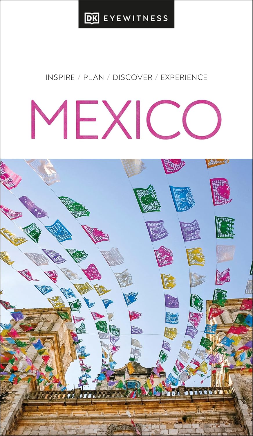 Eyewitness Mexico