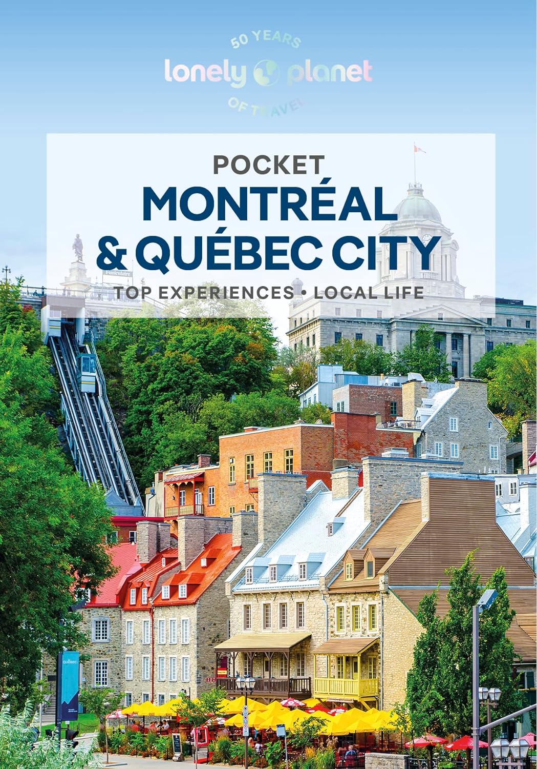 Montreal & Quebec City Pocket Lonely Planet 3e