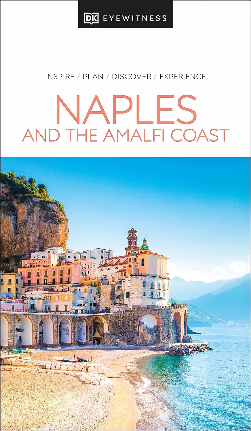Eyewitness Naples & the Amalfi Coast