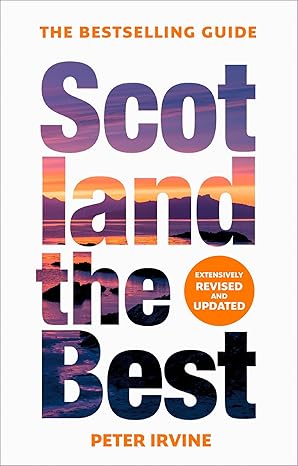 Scotland The Best: The bestselling guide