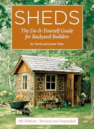 Sheds: Do-It-Yourself Guide, 4e Revised