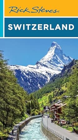 Switzerland Rick Steves 12e