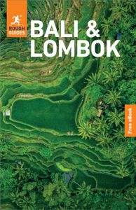 Bali & Lombok Rough Guide 11e