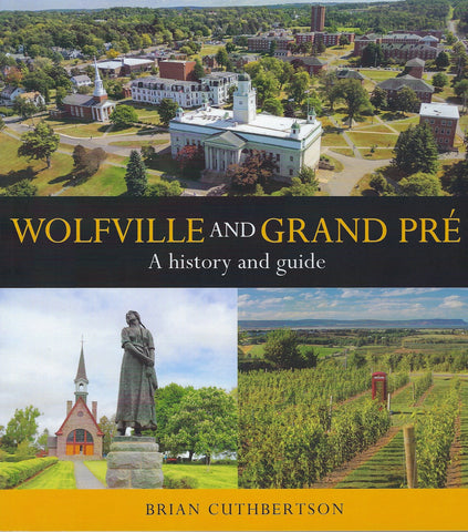 Wolfville and Grand Pré