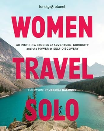 Lonely Planet Women Travel Solo