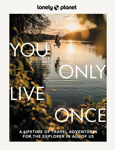 You Only Live Once Lonely Planet 2e