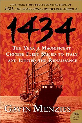 1434 The Year a Magnificent Chinese Fleet Sailed to Italy and Ignited the Renaissance