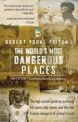 The World's Most Dangerous Places 5e