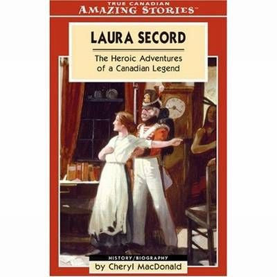 Amazing Stories: Laura Secord