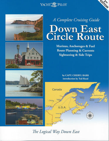 A Complete Cruising Guide to the Down East Circle Route 2e