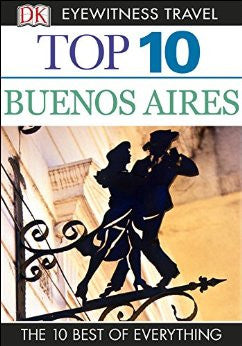Eyewitness Top 10 Buenos Aires