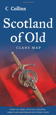 Scotland Of Old Clans Map