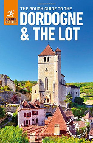 Dordogne & the Lot Rough Guide 6e