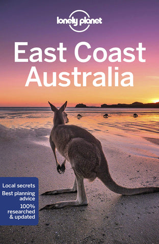 East Coast Australia Lonely Planet 7e