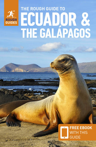 Ecuador & the Galapagos Islands Rough Guide 7e
