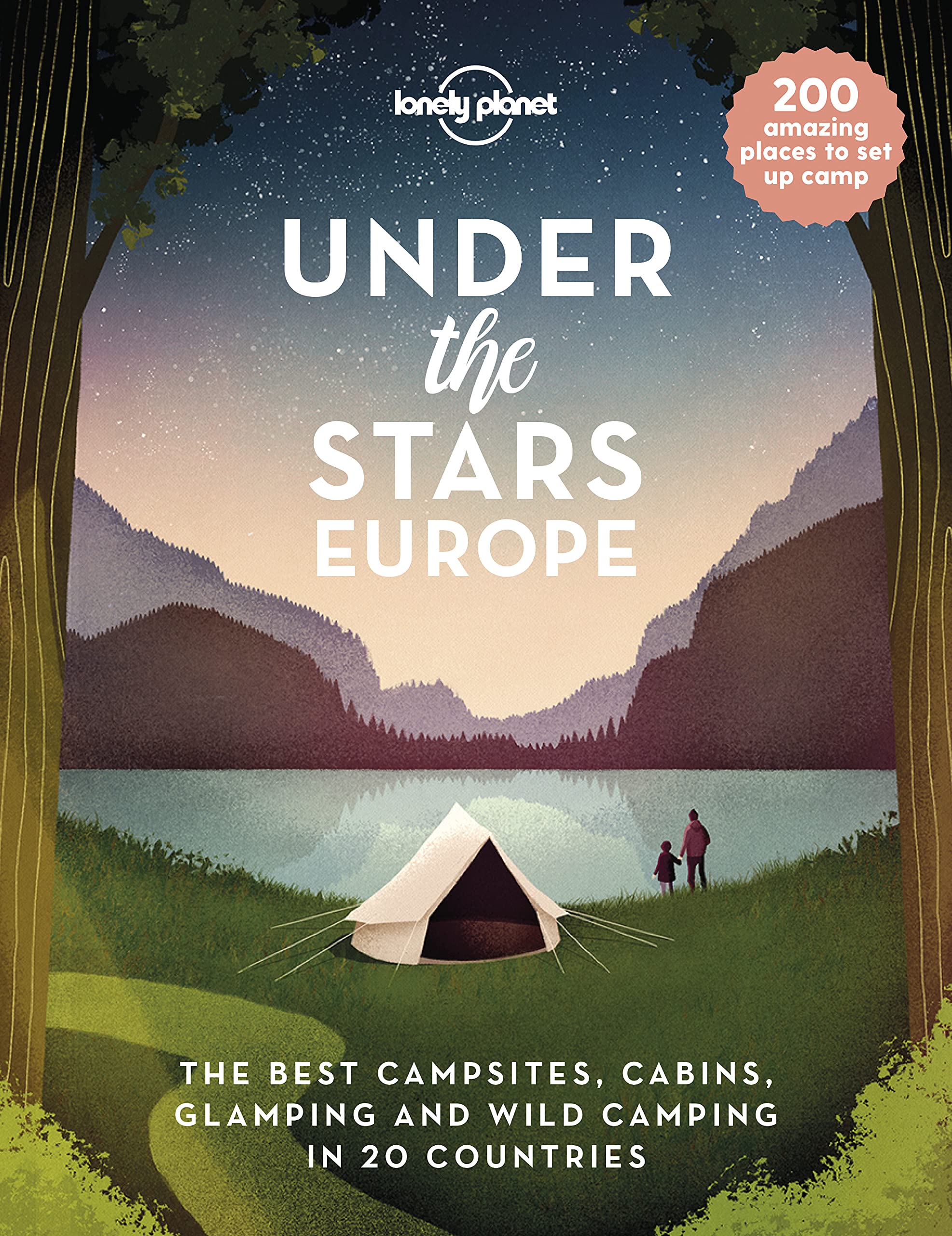 Under the Stars Europe Lonely Planet 1e