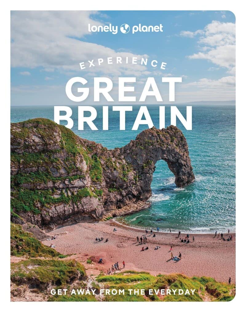 Experience Great Britain Lonely Planet 1e