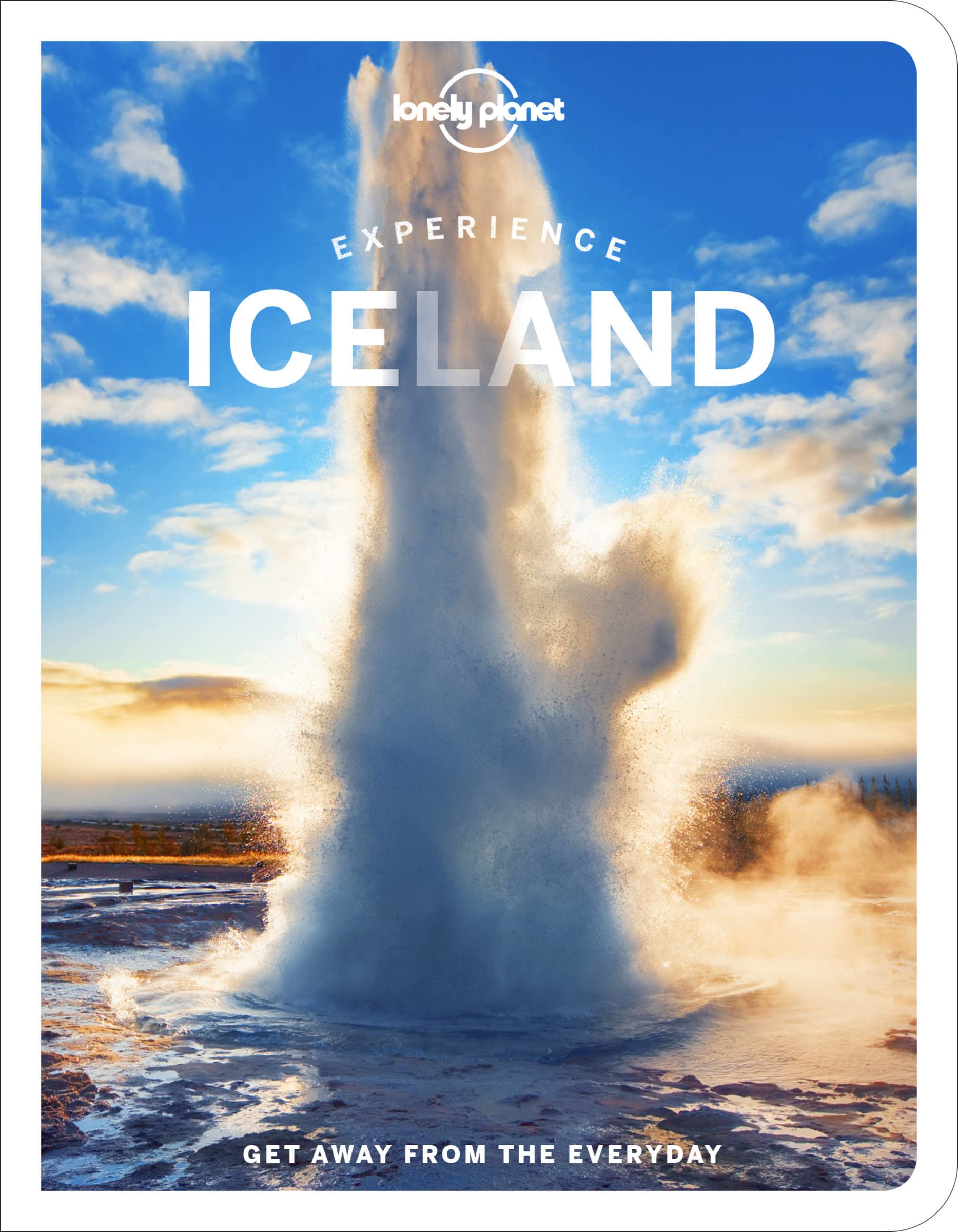 Experience Iceland Lonely Planet 1e