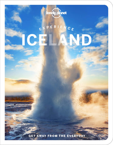 Experience Iceland Lonely Planet 1e