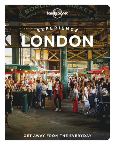 Experience London Lonely Planet 1e