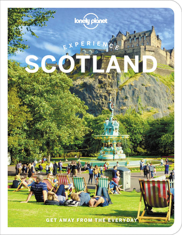 Experience Scotland Lonely Planet 1e