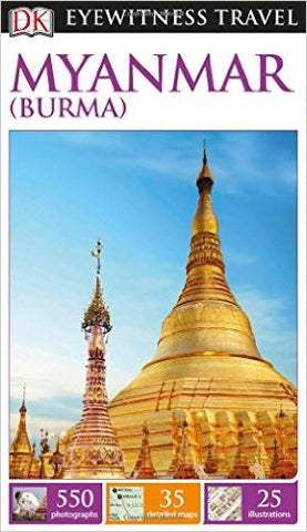 Eyewitness Myanmar (Burma)