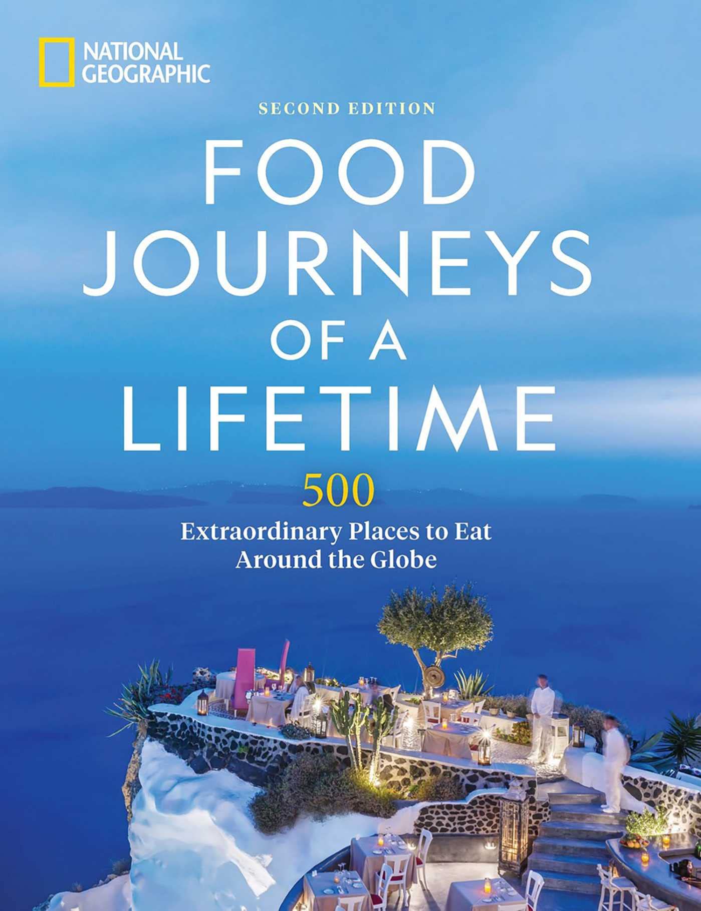 Food Journeys of a Lifetime